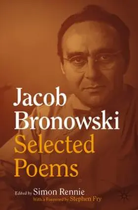 Rennie | Jacob Bronowski: Selected Poems | E-Book | www.sack.de