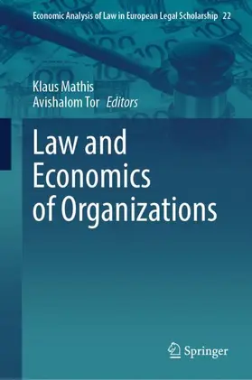 Mathis / Tor |  Law and Economics of Organizations | Buch |  Sack Fachmedien