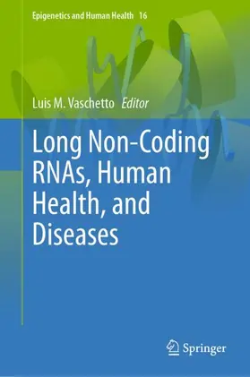 Vaschetto |  Long Non-Coding RNAs, Human Health, and Diseases | Buch |  Sack Fachmedien