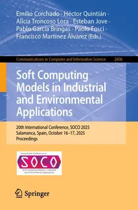 Corchado / Quintián / Troncoso Lora |  Soft Computing Models in Industrial and Environmental Applications | Buch |  Sack Fachmedien