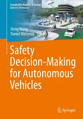 Wang / Watzenig |  Safety Decision-Making for Autonomous Vehicles | Buch |  Sack Fachmedien