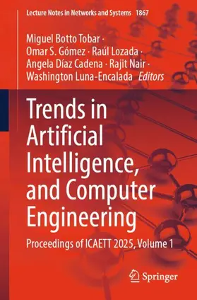 Botto Tobar / Gómez / Lozada |  Trends in Artificial Intelligence, and Computer Engineering | Buch |  Sack Fachmedien