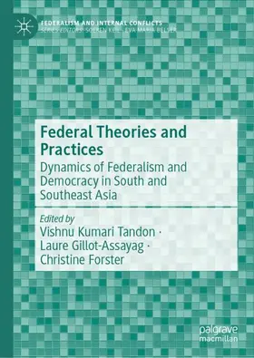 Tandon / Gillot-Assayag / Forster |  Federal Theories and Practices | Buch |  Sack Fachmedien