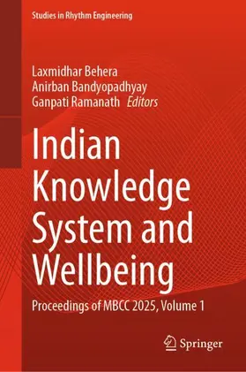 Behera / Bandyopadhyay / Ramanath |  Indian Knowledge System and Wellbeing | Buch |  Sack Fachmedien