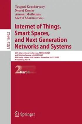 Koucheryavy / Kumar / Muthanna | Internet of Things, Smart Spaces, and Next Generation Networks and Systems | E-Book | www.sack.de