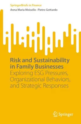 Moisello / Gottardo |  Risk and Sustainability in Family Businesses | Buch |  Sack Fachmedien