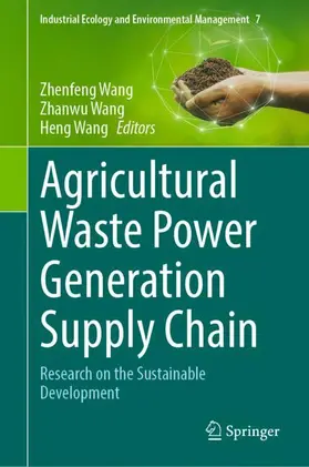 Wang |  Agricultural Waste Power Generation Supply Chain | Buch |  Sack Fachmedien