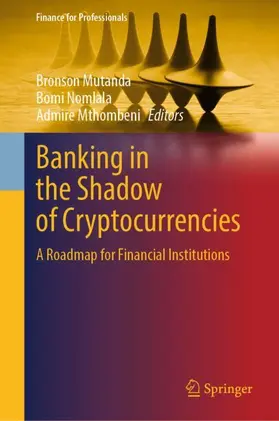 Mutanda / Nomlala / Mthombeni |  Banking in the Shadow of Cryptocurrencies | Buch |  Sack Fachmedien