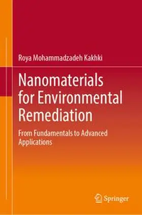 Mohammadzadeh Kakhki | Nanomaterials for Environmental Remediation | E-Book | www.sack.de