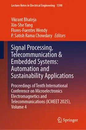 Bhateja / Yang / Flores-Fuentes |  Signal Processing, Telecommunication & Embedded Systems: Automation and Sustainability Applications | eBook | Sack Fachmedien