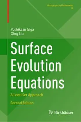 Giga / Liu |  Surface Evolution Equations | eBook | Sack Fachmedien