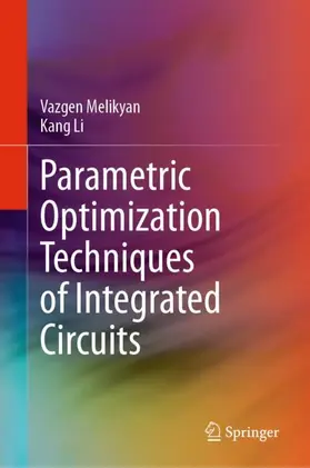 Melikyan / Li |  Parametric Optimization Techniques of Integrated Circuits | Buch |  Sack Fachmedien