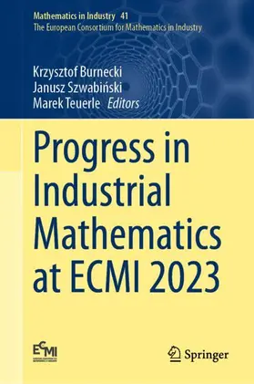 Burnecki / Szwabinski / Teuerle |  Progress in Industrial Mathematics at ECMI 2023 | Buch |  Sack Fachmedien