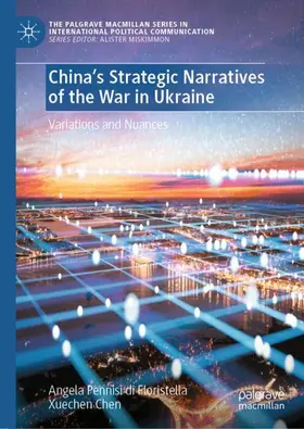 Pennisi di Floristella / Chen |  China's Strategic Narratives of the War in Ukraine | Buch |  Sack Fachmedien