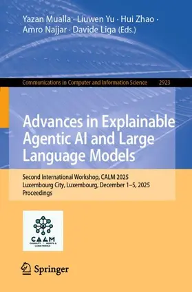 Mualla / Yu / Zhao |  Advances in Explainable Agentic AI and Large Language Models. | Buch |  Sack Fachmedien