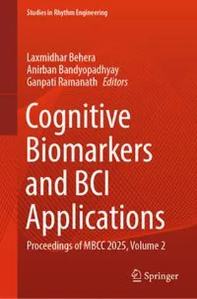 Behera / Bandyopadhyay / Ramanath |  Cognitive Biomarkers and BCI Applications | eBook | Sack Fachmedien