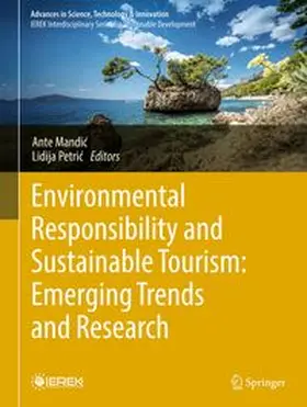 Mandic / Petric |  Environmental Responsibility and Sustainable Tourism: Emerging Trends and Research | Buch |  Sack Fachmedien
