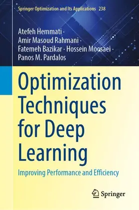 Hemmati / Rahmani / Bazikar |  Optimization Techniques for Deep Learning | Buch |  Sack Fachmedien