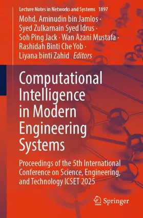 Jamlos / Syed Idrus / Ping Jack | Computational Intelligence in Modern Engineering Systems | Buch | 978-3-032-20721-0 | www.sack.de
