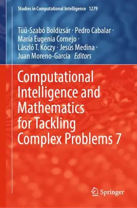 Boldizsár / Cabalar / Cornejo |  Computational Intelligence and Mathematics for Tackling Complex Problems 7 | Buch |  Sack Fachmedien
