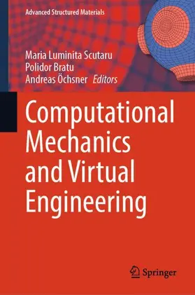Scutaru / Bratu / O¨chsner |  Computational Mechanics and Virtual Engineering | Buch |  Sack Fachmedien