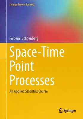 Schoenberg |  Space-Time Point Processes | Buch |  Sack Fachmedien