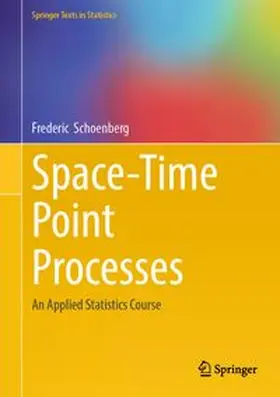Schoenberg |  Space-Time Point Processes | eBook | Sack Fachmedien