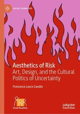 Cavallo |  Aesthetics of Risk | Buch |  Sack Fachmedien
