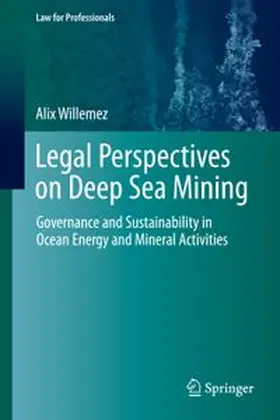 Willemez |  Legal Perspectives on Deep Sea Mining | Buch |  Sack Fachmedien