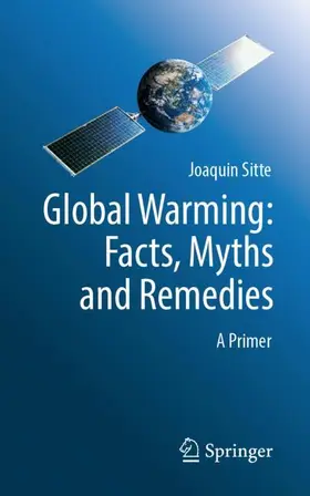 Sitte | Global Warming: Facts, Myths and Remedies | Buch | 978-3-032-20861-3 | www.sack.de