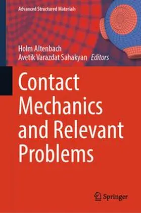 Altenbach / Sahakyan | Contact Mechanics and Relevant Problems | E-Book | www.sack.de