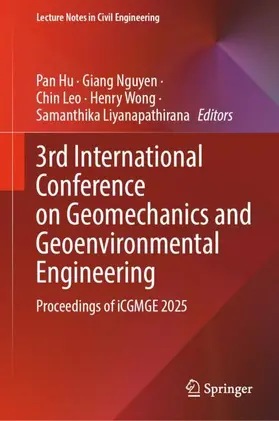 Hu / Nguyen / Leo |  3rd International Conference on Geomechanics and Geoenvironmental Engineering | Buch |  Sack Fachmedien