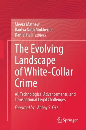 Mathew / Mukherjee / Hall | The Evolving Landscape of White-Collar Crime | Buch | 978-3-032-20888-0 | www.sack.de