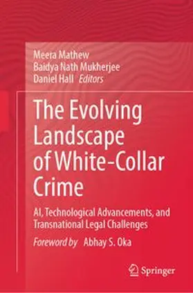Mathew / Mukherjee / Hall | The Evolving Landscape of White-Collar Crime | E-Book | www.sack.de