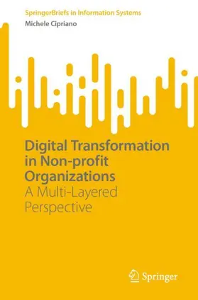 Cipriano |  Digital Transformation in Non-profit Organizations | Buch |  Sack Fachmedien
