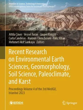 Çiner / Turan / Knight |  Recent Research on Environmental Earth Sciences, Geomorphology, Soil Science, Paleoclimate, and Karst | Buch |  Sack Fachmedien