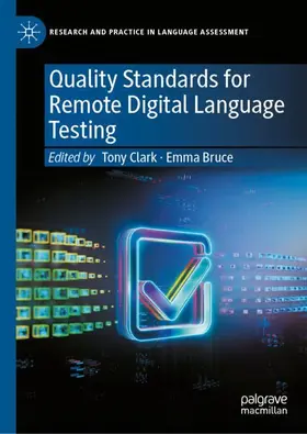 Clark / Bruce |  Quality Standards for Remote Digital Language Testing | Buch |  Sack Fachmedien