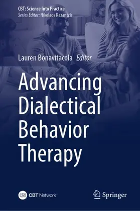 Bonavitacola |  Advancing Dialectical Behavior Therapy | Buch |  Sack Fachmedien