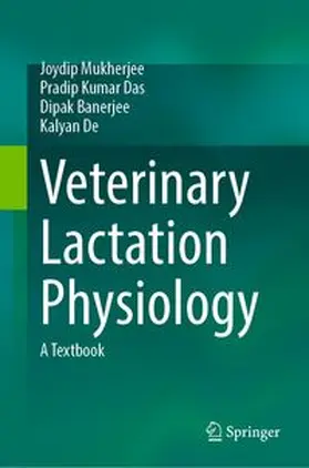 Mukherjee / Das / Banerjee |  Veterinary Lactation Physiology | eBook | Sack Fachmedien