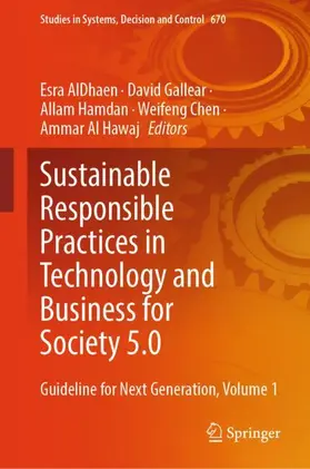 AlDhaen / Gallear / Hamdan | Sustainable Responsible Practices in Technology and Business for Society 5.0 | Buch | 978-3-032-21224-5 | www.sack.de