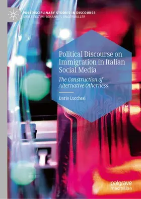 Lucchesi |  Political Discourse on Immigration in Italian Social Media | Buch |  Sack Fachmedien
