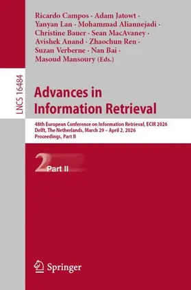 Campos / Jatowt / Lan |  Advances in Information Retrieval | Buch |  Sack Fachmedien