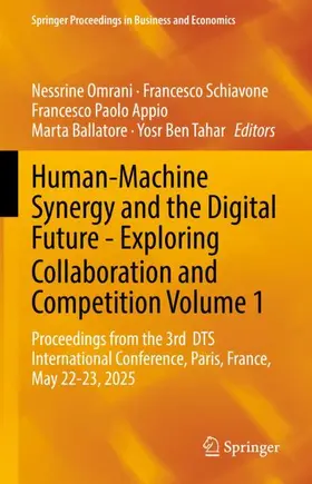 Omrani / Schiavone / Appio |  Human-Machine Synergy and the Digital Future - Exploring Collaboration and Competition Volume 1 | Buch |  Sack Fachmedien