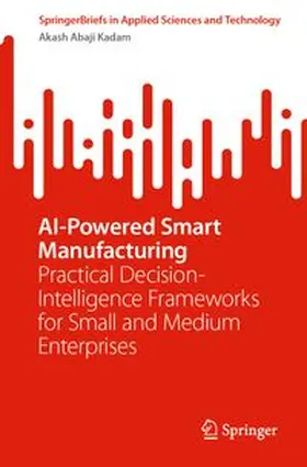 Kadam | AI-Powered Smart Manufacturing | E-Book | www.sack.de