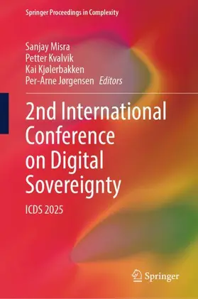 Misra / Kvalvik / Kjølerbakken |  2nd International Conference on Digital Sovereignty | Buch |  Sack Fachmedien