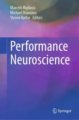 Bigliassi / Mannino / Kotler |  Performance Neuroscience | Buch |  Sack Fachmedien