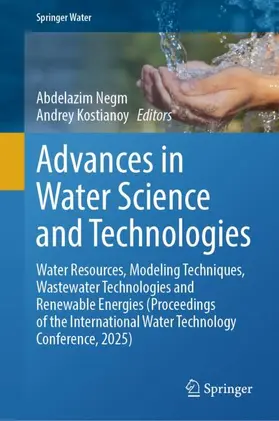Negm / Kostianoy |  Advances in Water Science and Technologies | Buch |  Sack Fachmedien