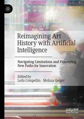 Cempellin / Geiger |  Reimagining Art History with Artificial Intelligence | Buch |  Sack Fachmedien