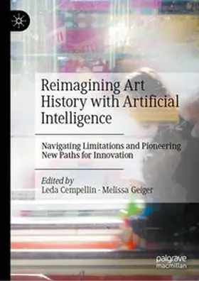 Cempellin / Geiger |  Reimagining Art History with Artificial Intelligence | eBook | Sack Fachmedien