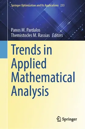 Pardalos / Rassias |  Trends in Applied Mathematical Analysis | Buch |  Sack Fachmedien